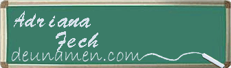 Adriana Fech Visitenkarte